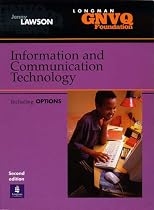 Information and Communication Technology (Longman GNVQ Foundation)