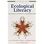 Ecological Literacy: Educating Our Children for a Sustainable World (Bioneers Series)
