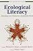 Ecological Literacy: Educating Our Children for a Sustainable World (Bioneers Series)