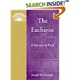 The Eucharist: A Mystery of Faith (Illuminationbooks.) by Joseph M. Champlin