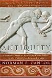 Antiquity: From the Birth of Sumerian Civilization to the Fall of the Roman Empire