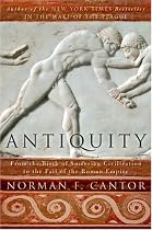Antiquity: From the Birth of Sumerian Civilization to the Fall of the Roman Empire
