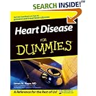 Click here to buy Heart Disease for Dummies by  James M., M.D. Rippe.
