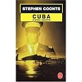 Cuba, l'arme secr�te