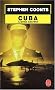 Cuba, l'arme secr�te