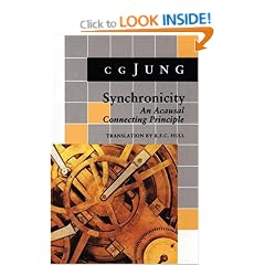 Synchronicity: An Acausal Connecting Principle. (From Vol 8. Collected Works) (Jung Extracts)
