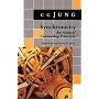 Synchronicity: An Acausal Connecting Principle: From Vol. 8 Collected Works (Jung Extracts)