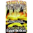 Thieves in the Temple: America Under the Federal Reserve System