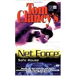 Safe House (Tom Clancy's Net Force; Young Adults, No. 10) book cover