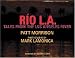 Rio L. A.: Tales from the Los Angeles River