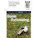 The Official FA Guide to Basic Refereeing (Football Association)