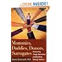 Mommies, Daddies, Donors, Surrogates