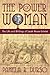 The Power of Woman: The Life and Writings of Sarah Moore Grimke