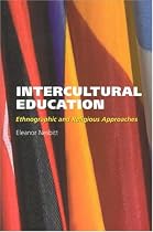 Intercultural Education: Ethnographic and Religious Approaches