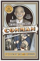Conman : A Master Swindler?s Own Story (Library of Larceny) (Library of Larceny)