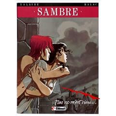 Sambre, tome 1 : Plus ne m'est rien...