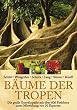 B�ume der Tropen