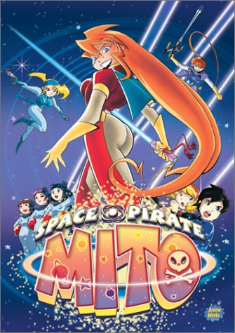 Space Pirate Mito: Complete Collection Season One