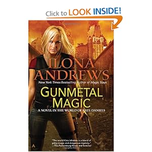 Gunmetal Magic - Ilona Andrews