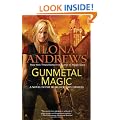 Gunmetal Magic: A Novel in the World of Kate Daniels