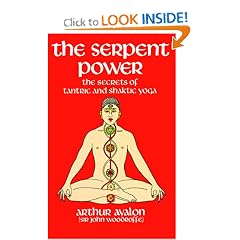 The Serpent Power: The Secrets of Tantric and Shaktic Yoga