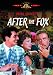 After The Fox