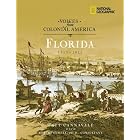 Click here to buy Voices from Colonial America: Florida 1513-1821 (NG Voices from ColonialAmerica) by Matthew C Cannavale.