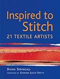 Inspired to stitch : 21 textile artists