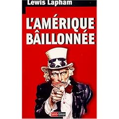 L'Am�rique b�illonn�e