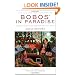 Bobos In Paradise: The New Upper Class and How They Got There