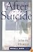 After Suicide (Christian Care Books)