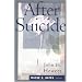 After Suicide (Christian Care Books)