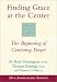 Book Finding Grace at the Center: The Beginning of Centering Prayer