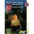 AQA English Language and Literature B A2: Student's Book (Aqa A2 Students Book)
