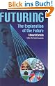 Futuring: The Exploration of the Future
