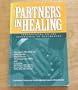 Partners in Healing: Perspectives on the Experience of Psychiatry