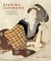 Reading Surimono: The Interplay of Text and Image in Japanese Prints