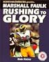 Marshall Faulk: Rushing to Glory (Football Superstar)