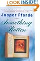 Something Rotten (Thursday Next Novels (Viking))