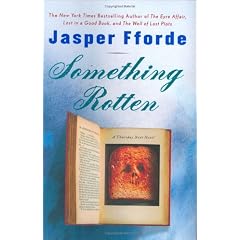 Something Rotten (Thursday Next Novels (Viking))