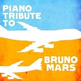 Mars Bruno Piano Tribute to Bruno Mars album review