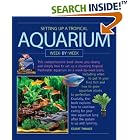 Setting up a Tropical Aquarium Week by Week by Stuart Thraves