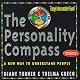 The Personality Compass: A New Way to Understand People