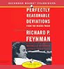 Perfectly Reasonable Deviations from the Beaten Track: The Letters of Richard P. Feynman