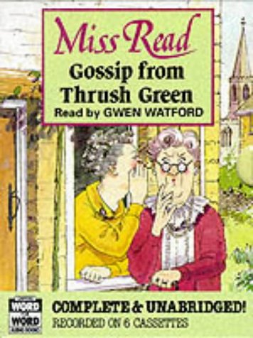 Gossip from Thrush Green (Word for Word Audio Books)