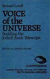 Voice of the Universe: Building the Jodrell Bank Telescope (Convergence Series)