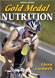 Gold Medal Nutrition - 4th Edition
