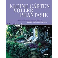 Kleine G�rten voller Phantasie.