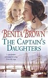 Cover of The Captain's Daughters by Benita Brown 0755301676
