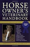 Horse Owner's Veterinary Handbook (Howell Reference Books)